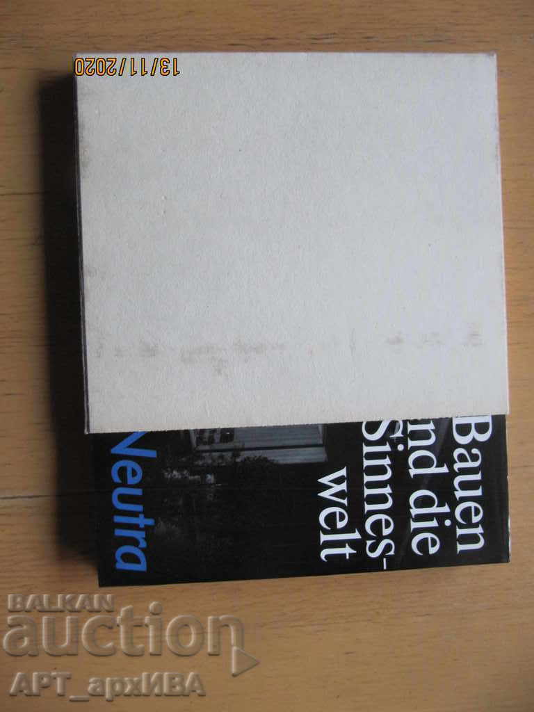 Bauen und die Sinneswelt, RICHARD NEUTRA.VEB Verlag der Kunst - 5 Bauen und die Sinneswelt, RICHARD NEUTRA.VEB Verlag der Kunst - 5