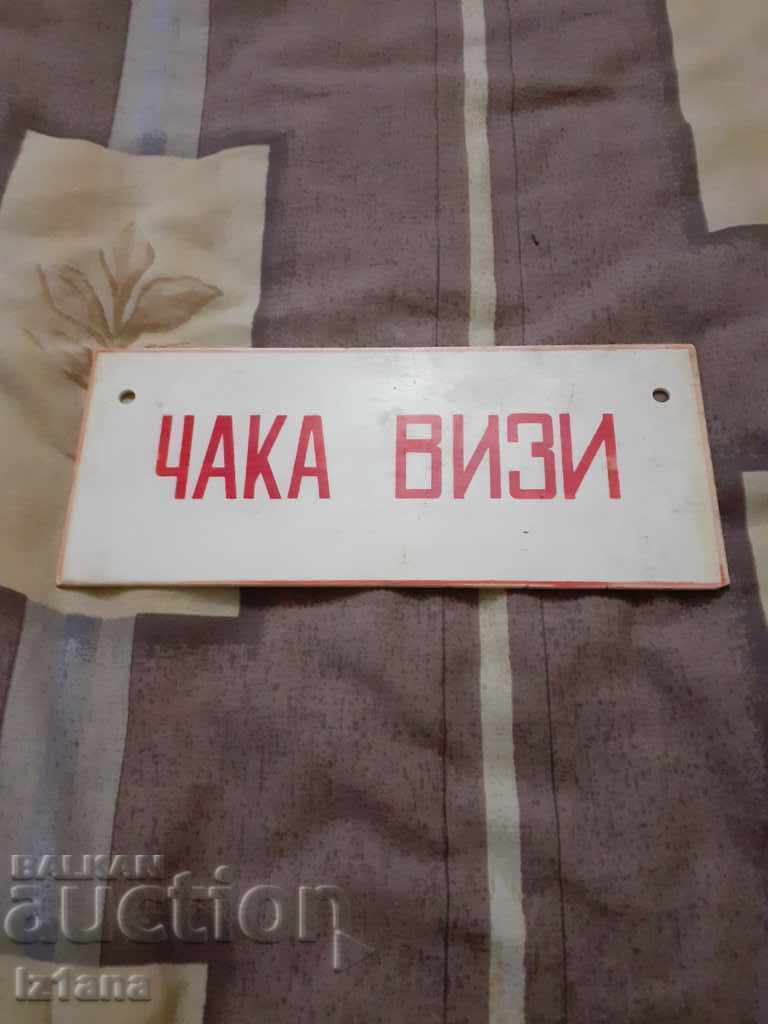 Old "Wait" Sign Old "Wait" Sign