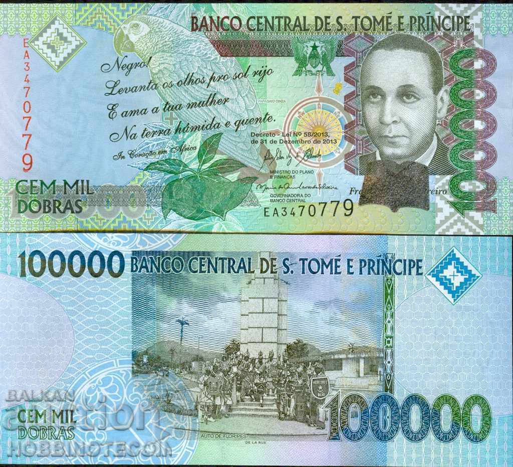 SAO TOME AND PRINCIPLES 100 000 - 100000 - issue 2013 NEW UNC