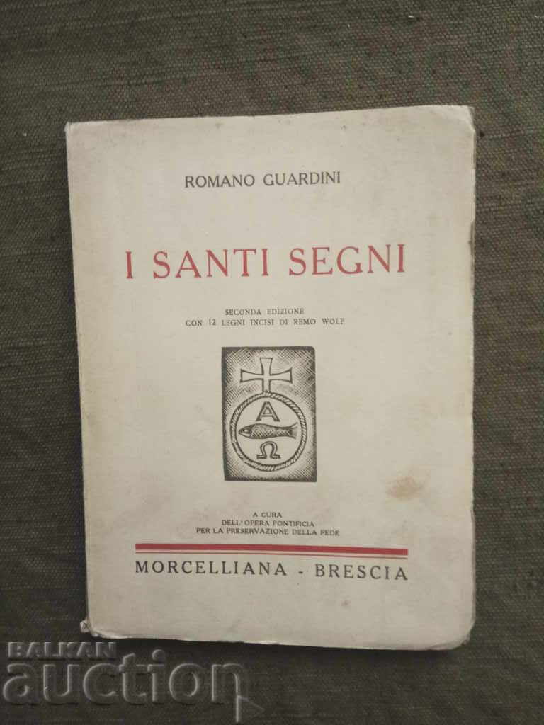 And Santi Segni. Romano Guardini / with a fascist brand