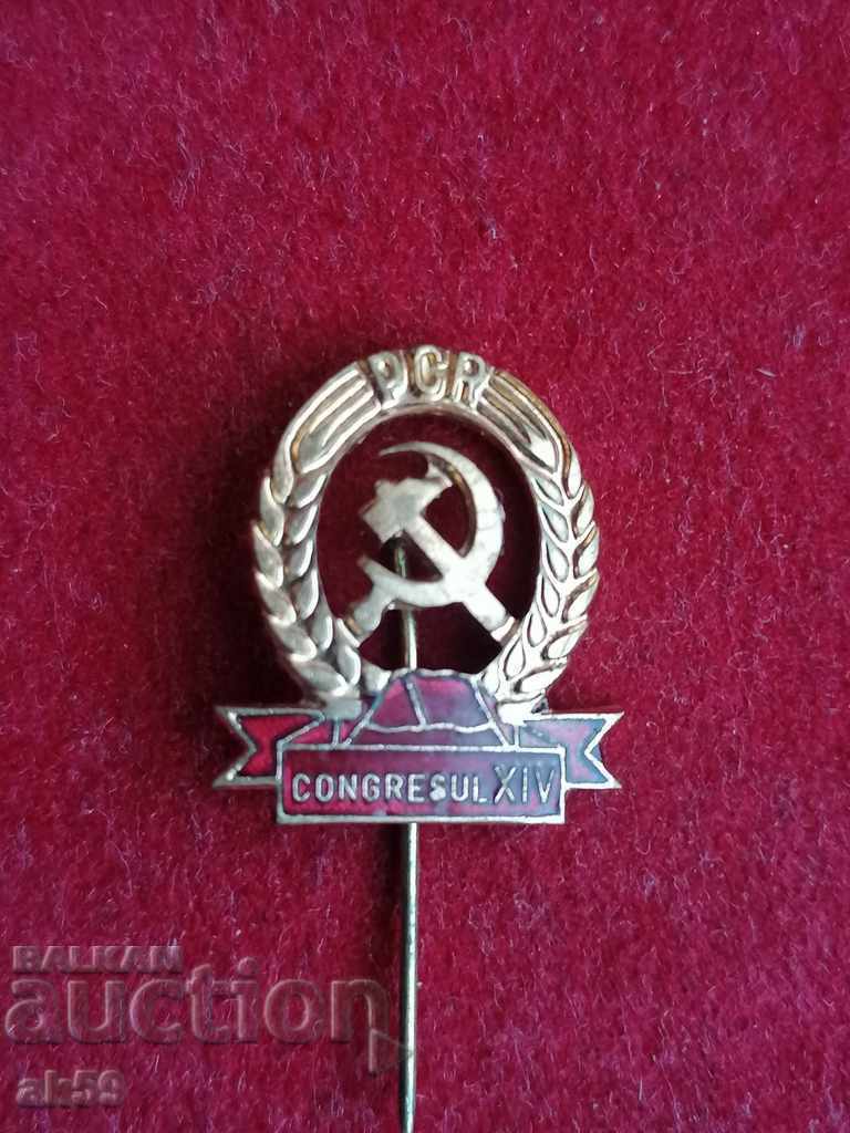 Rare Romanian badge "14 congresul PCR"