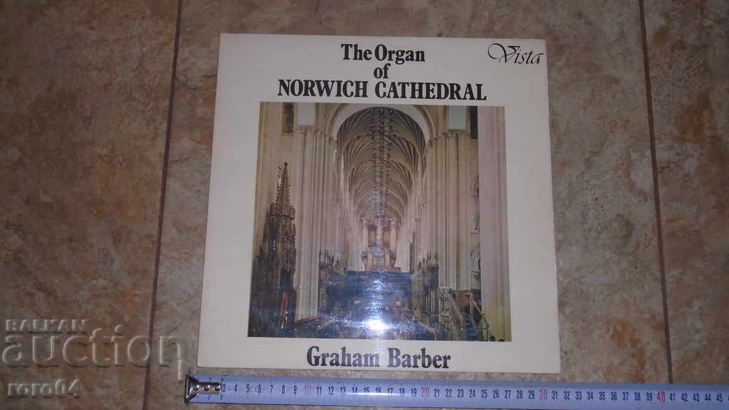 Graham Barber - Organul Catedralei Norwich
