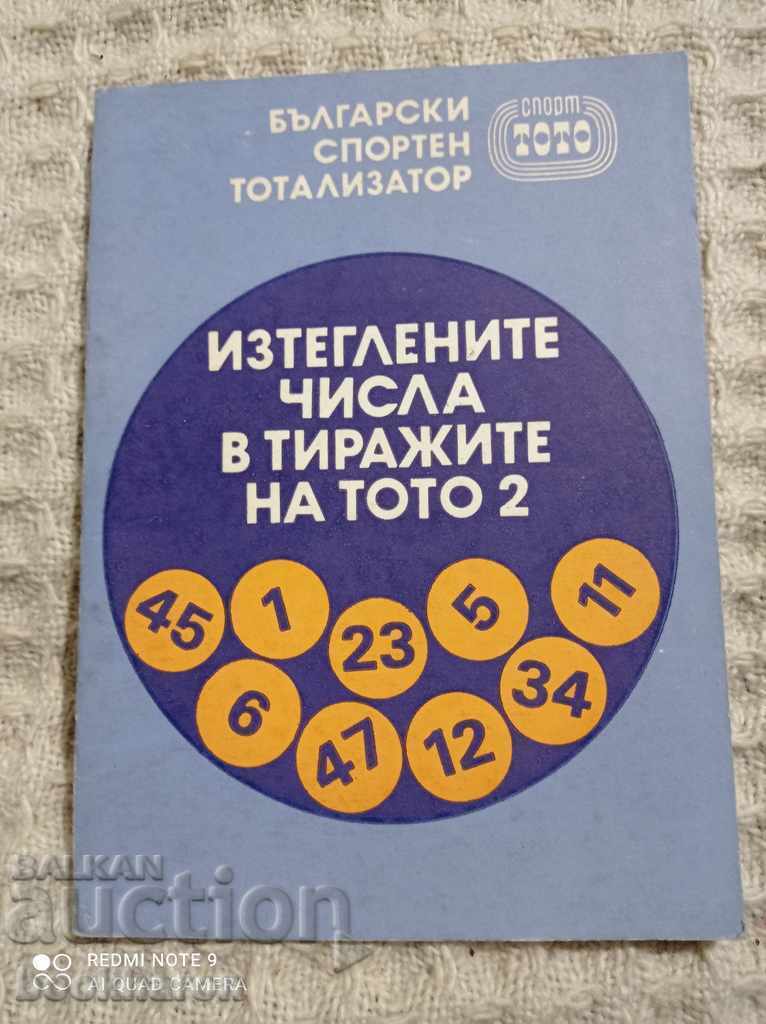 The Drawn Numbers in the Toto 2 Draws