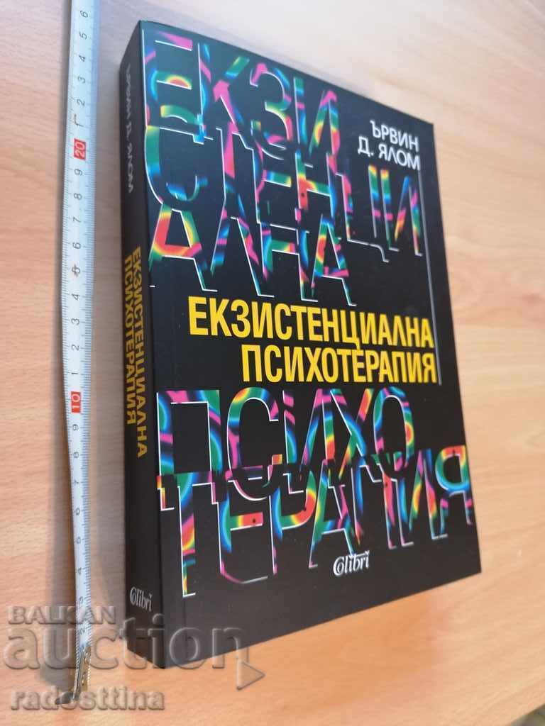 Psihoterapie existențială Erwin D. Yalom