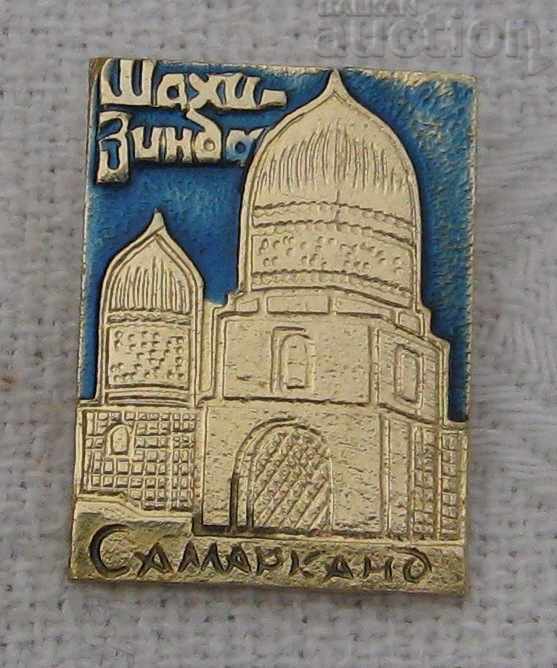 SAMARKAND SHAHI ZINDA UZBEKISTAN BADGE