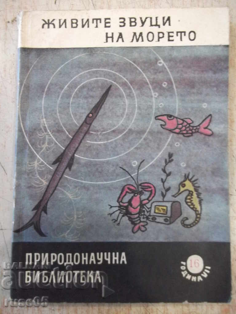 Cartea „Sunete vii ale mării - NI Tarasov” - 112 p.