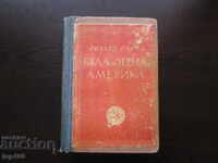 ALB ȘI NEGRU AMERICA 1948 BZC !!!