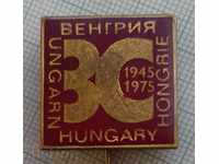 9581 Insignă - 30 g Ungaria 1945 - 1975