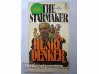 The Starmaker - Henry Denker