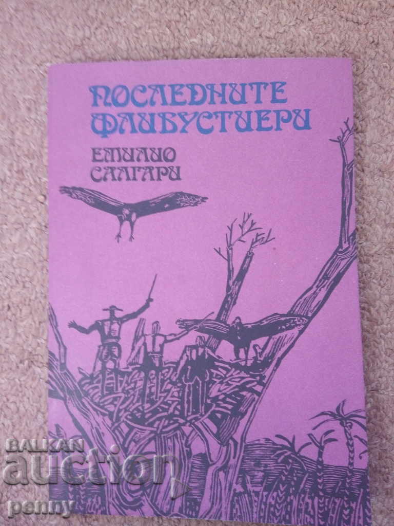 Ultimii flibustieri - Emilio Salgari