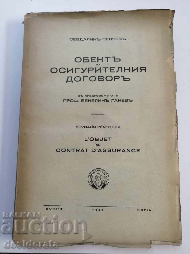 Sevdalin Penchev - Obiectul contractului de asigurare, 1938