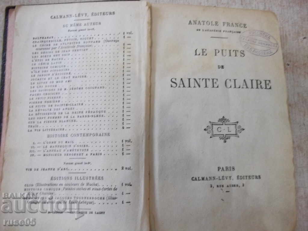 The book "LE PUITS DE SAINTE CLAIRE-Anatole France" - 304 p. with price 15.00 BGN | € 7.67 The book "LE PUITS DE SAINTE CLAIRE-Anatole France" - 304 p. with price 15.00 BGN | € 7.67