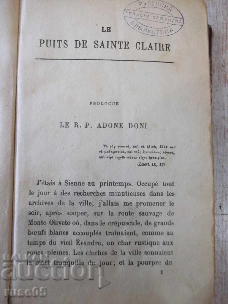 Auction The book "LE PUITS DE SAINTE CLAIRE-Anatole France" - 304 p. Auction The book "LE PUITS DE SAINTE CLAIRE-Anatole France" - 304 p.