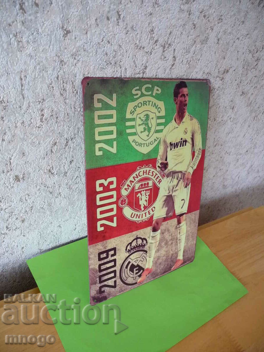 Metal plate Cristiano Ronaldo football Golden Ball Real with price 22.00 BGN | € 11.25 Metal plate Cristiano Ronaldo football Golden Ball Real with price 22.00 BGN | € 11.25