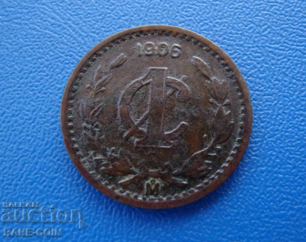 RS (24) Mexico 1 Centavo 1906 Rare