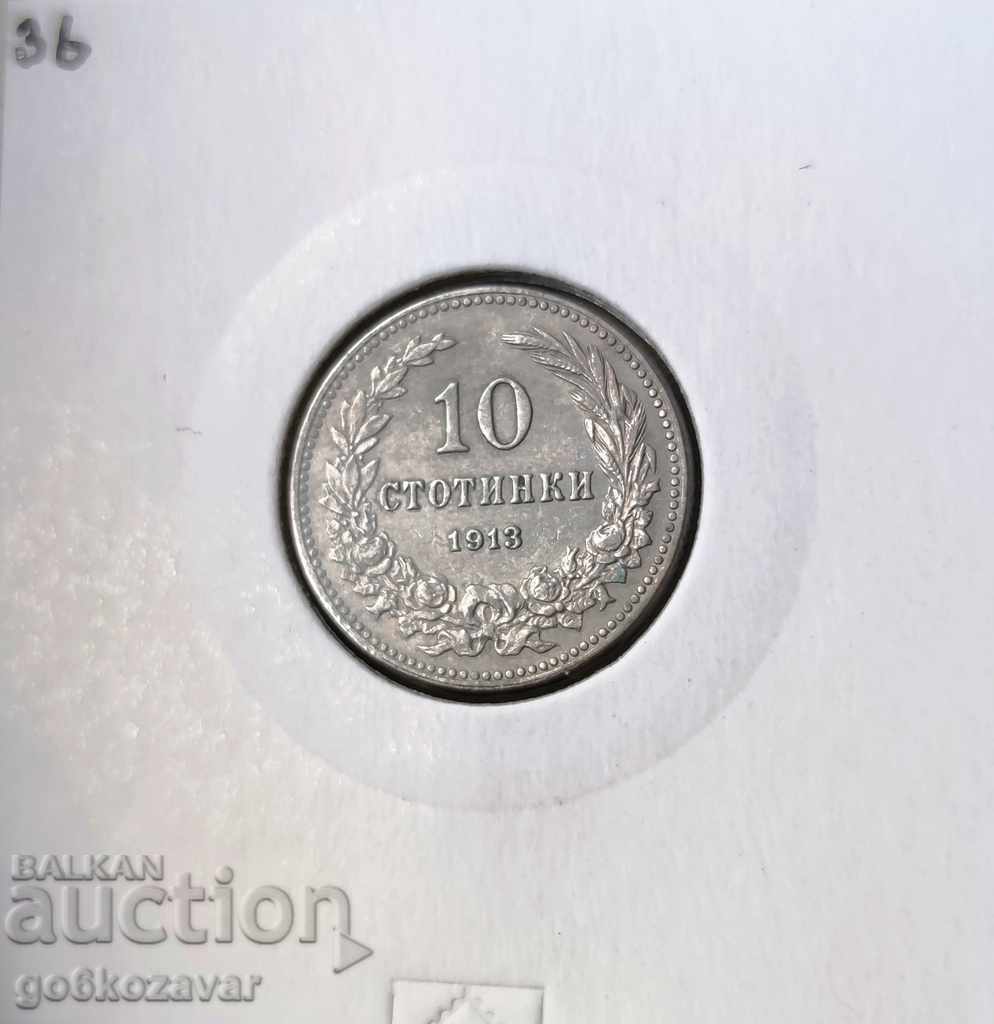 Bulgaria 10 cenți 1913 Excelent!