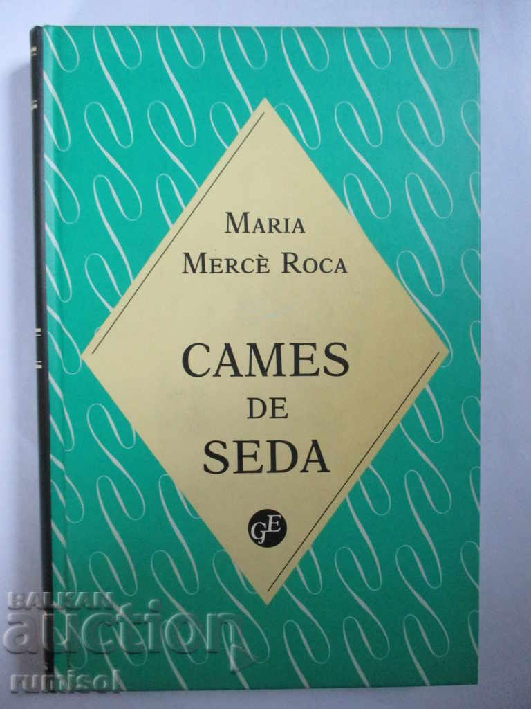 Cames de seda - Maria Mercè Roca