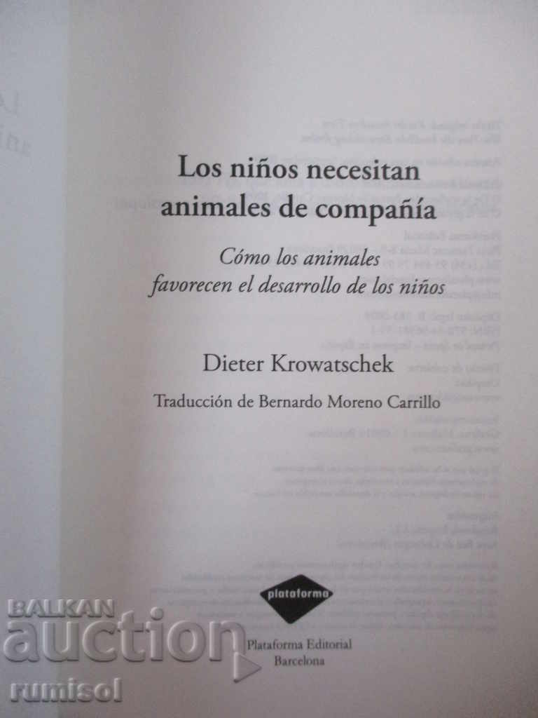 The children do not need animal companions - Dieter Krowatsche with price 7.79 BGN | € 3.98 The children do not need animal companions - Dieter Krowatsche with price 7.79 BGN | € 3.98