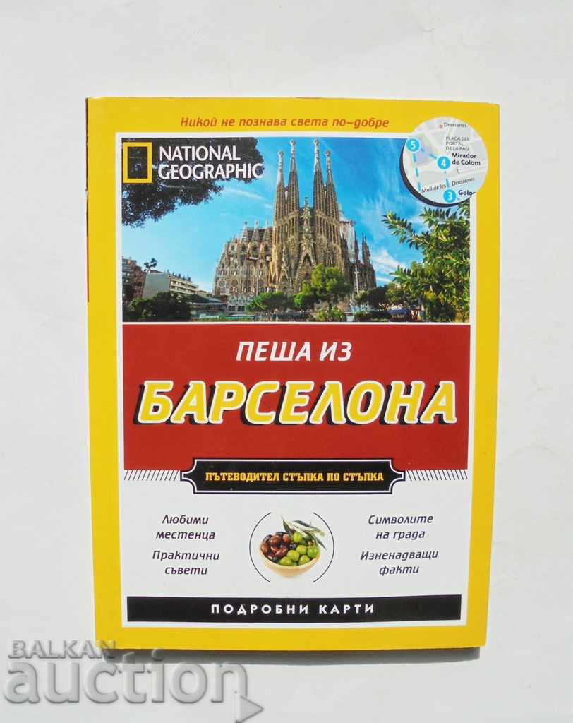 National Geographic: Walking in Barcelona - Judy Thompson 2014