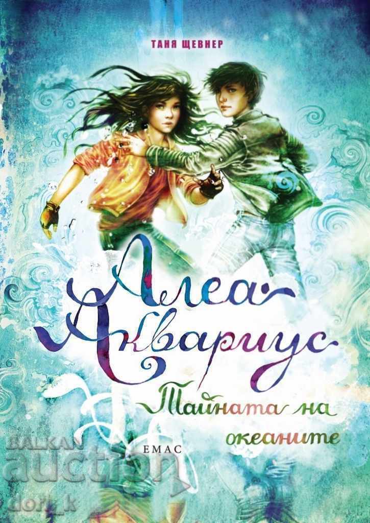 Alea Aquarius. Book 3: The Secret of the Oceans