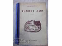 Cartea „Donul liniștit - Mihail Șolohov” - 472 de pagini.