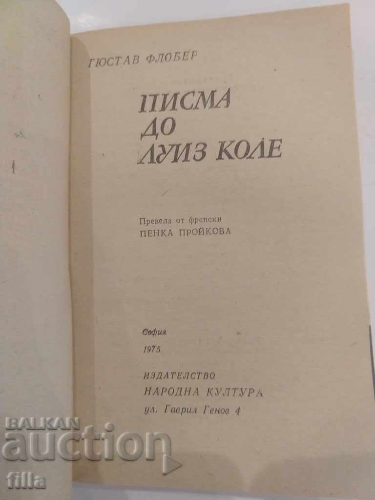 Panorama 34, Letters to Louise Cole, Gustave Flaubert - 5 Panorama 34, Letters to Louise Cole, Gustave Flaubert - 5