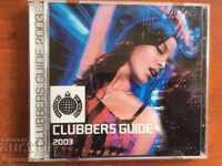 CD MUZICĂ-CLUBBERS GUIDE-CD 1 ȘI CD 2