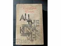 ANTIQUE BOOK - ROBERT PENN WARREN - ALL THE KINGS MEN