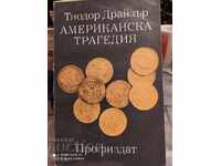 O tragedie americană, Theodore Dreiser