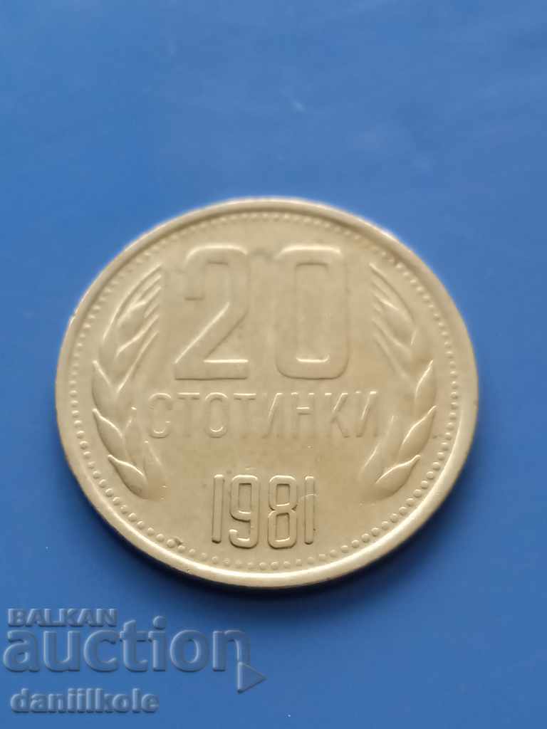 *$*Y*$* BULGARIA 20 STOTINKI 1981 AN - EXCELENTĂ *$*Y*$*