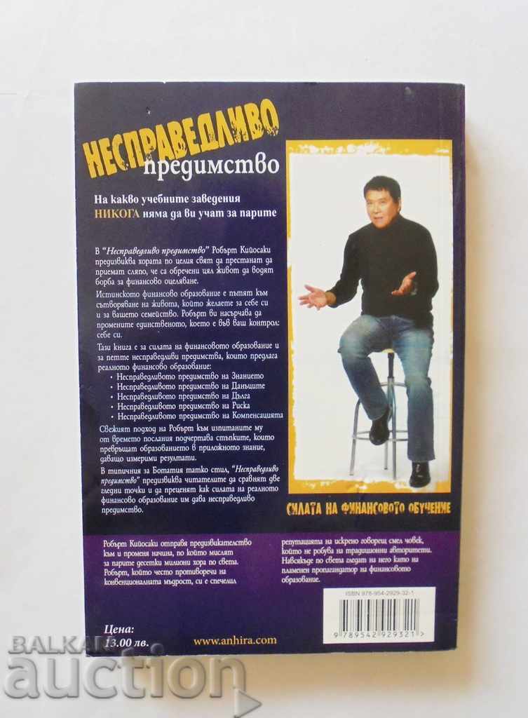 Unfair Advantage - Robert Kiyosaki 2013 with price 40.00 BGN | € 20.45 Unfair Advantage - Robert Kiyosaki 2013 with price 40.00 BGN | € 20.45