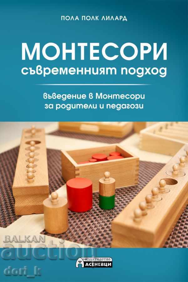 Montessori - the modern approach