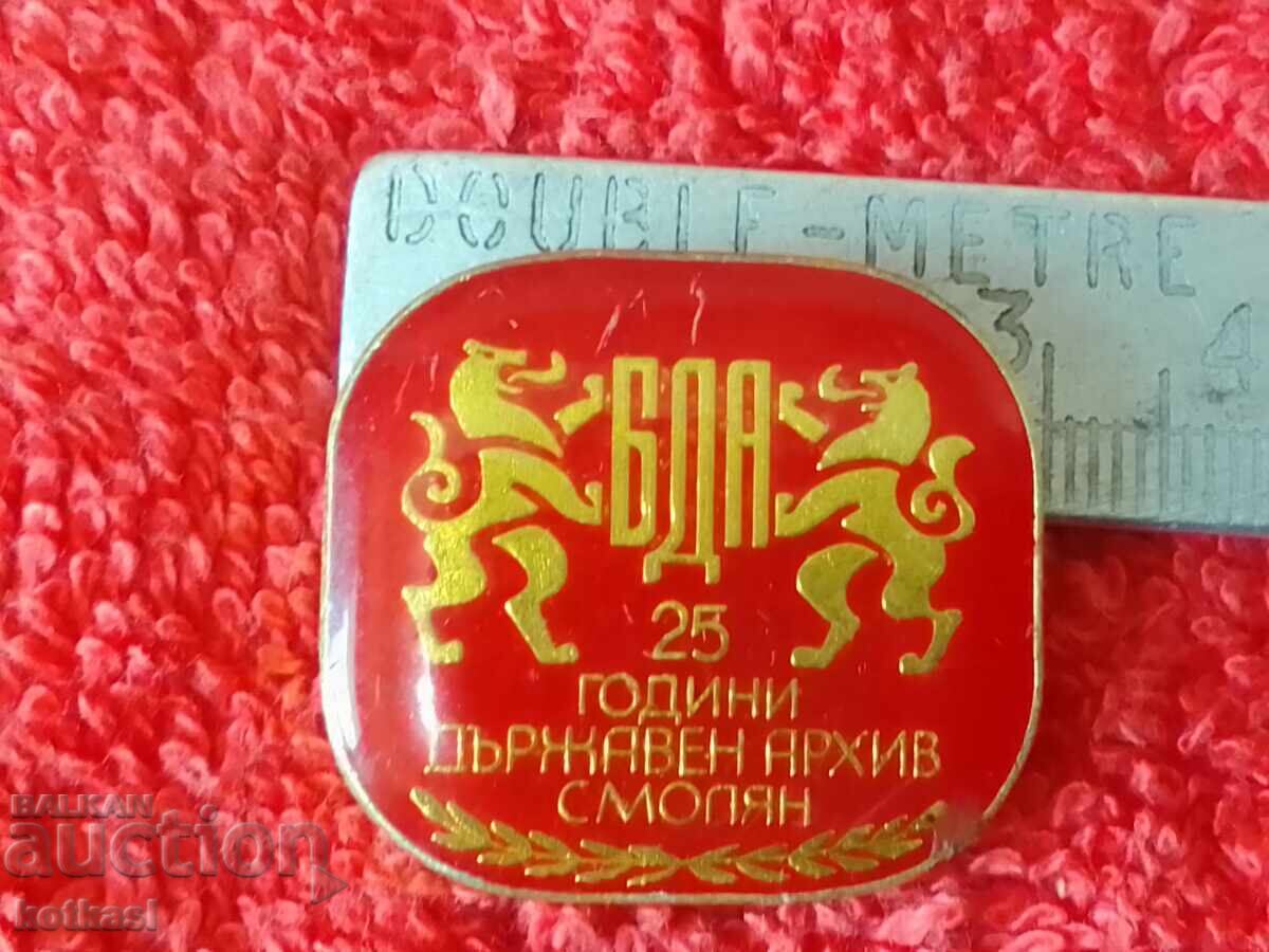 Old sign badge BDA 25 years State Archive Smolyan Old sign badge BDA 25 years State Archive Smolyan