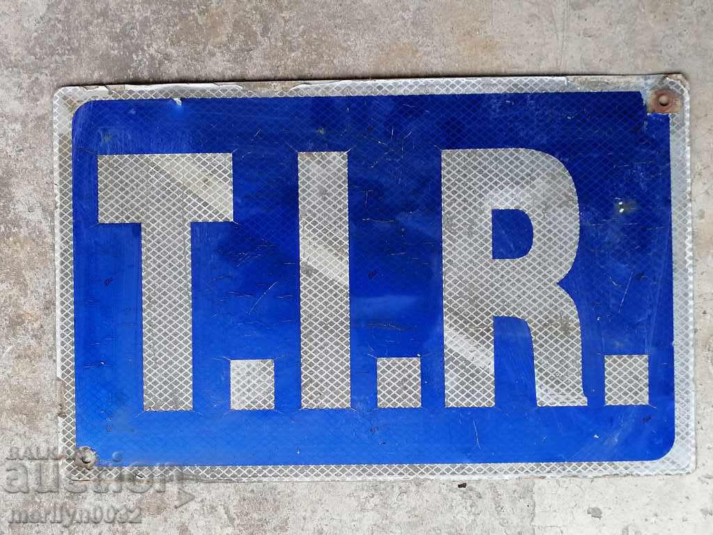 TIR табела, табелка - 5 TIR табела, табелка - 5