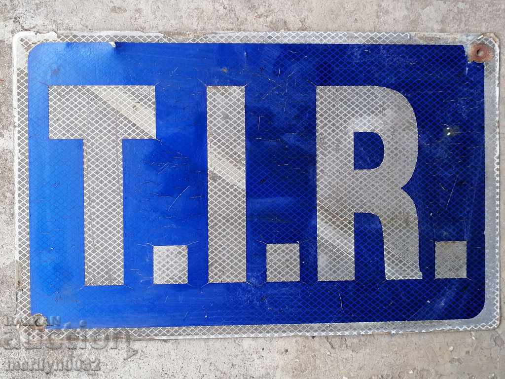 TIR табела, табелка - 7 TIR табела, табелка - 7