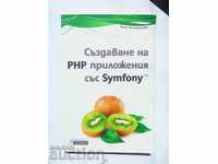 Creating PHP applications with Symfony - Denis Kolisnichenko