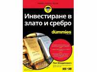 Investing in Gold and Silver For Dummies