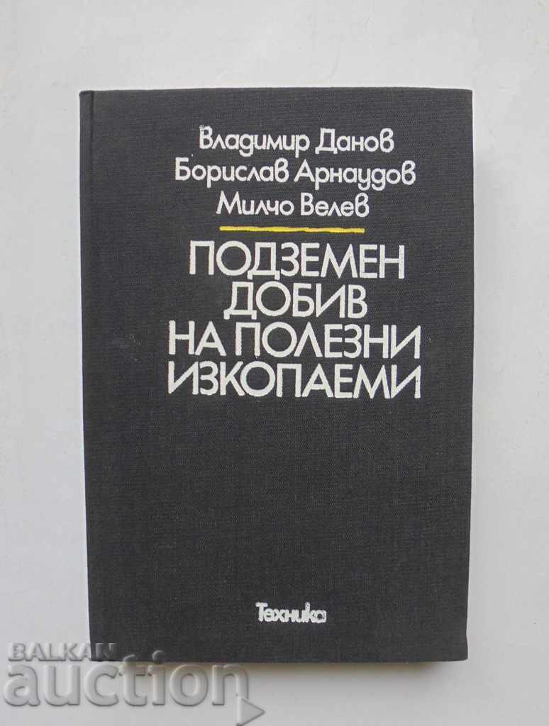 Υπόγεια εξόρυξη - Vladimir Danov 1985