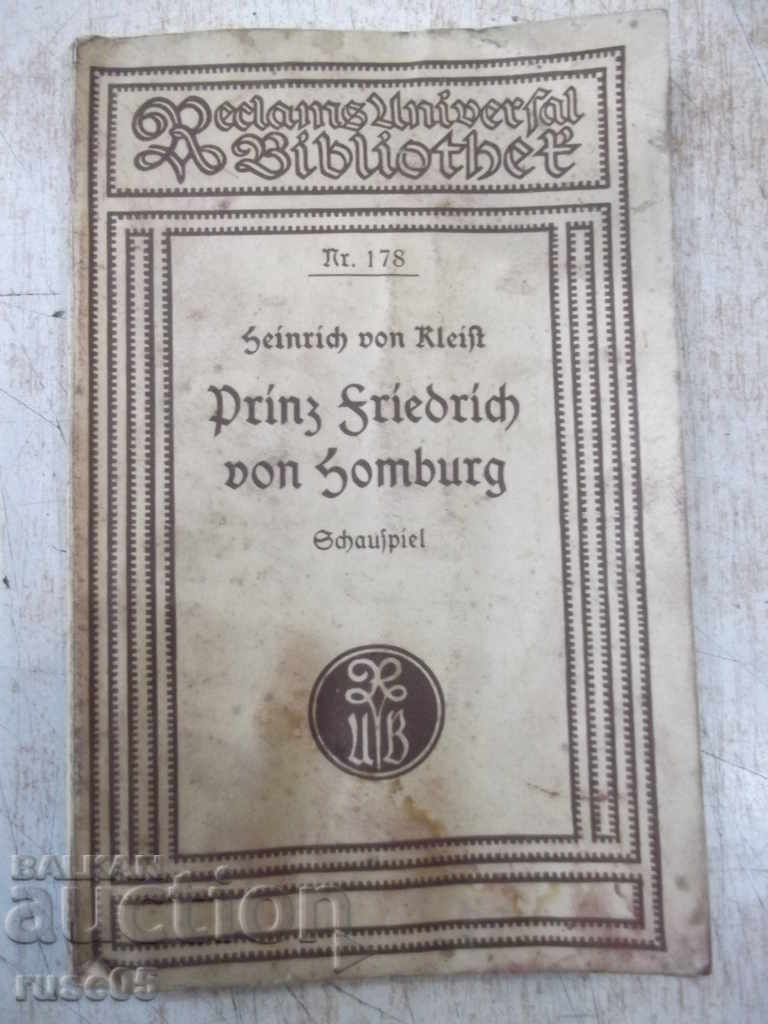 The book "Prinz Fridrich von Homburg-Heinrich von Kleist" -72p