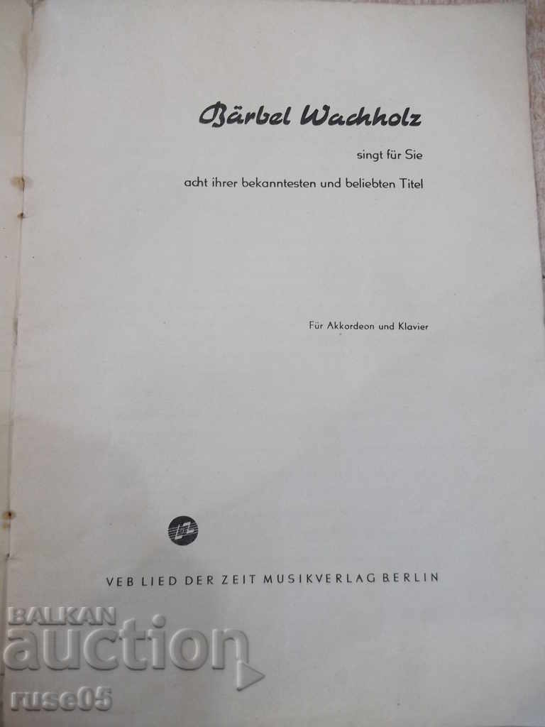 Книга "Bärbel Wachholz sing für Sie acht ihrer..." - 20 стр. с цена 5.00 лв. | € 2.56 Книга "Bärbel Wachholz sing für Sie acht ihrer..." - 20 стр. с цена 5.00 лв. | € 2.56