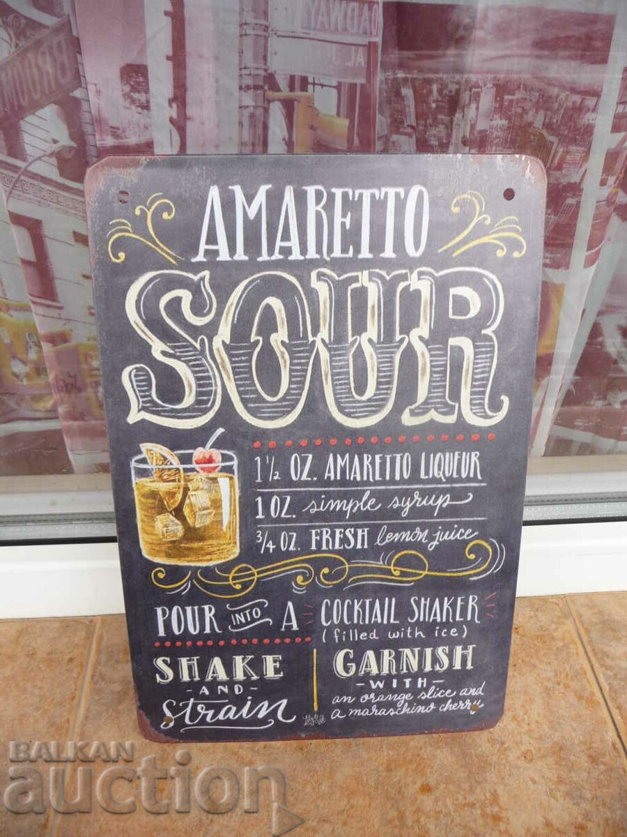 Metal plate cocktail Amaretto Sour liqueur syrup fresh lemon with price 18.00 BGN | € 9.20 Metal plate cocktail Amaretto Sour liqueur syrup fresh lemon with price 18.00 BGN | € 9.20