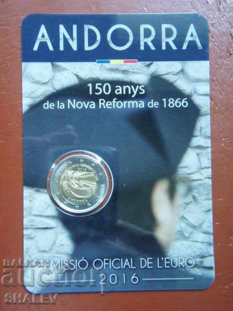 2 Euro 2016 Andorra "150 years new reform 1866 " (2) - Unc