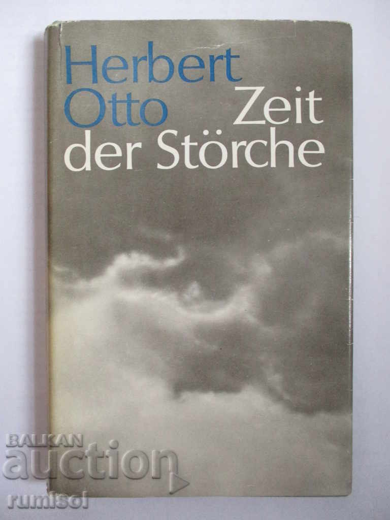 Time of the Storks - Herbert Otto