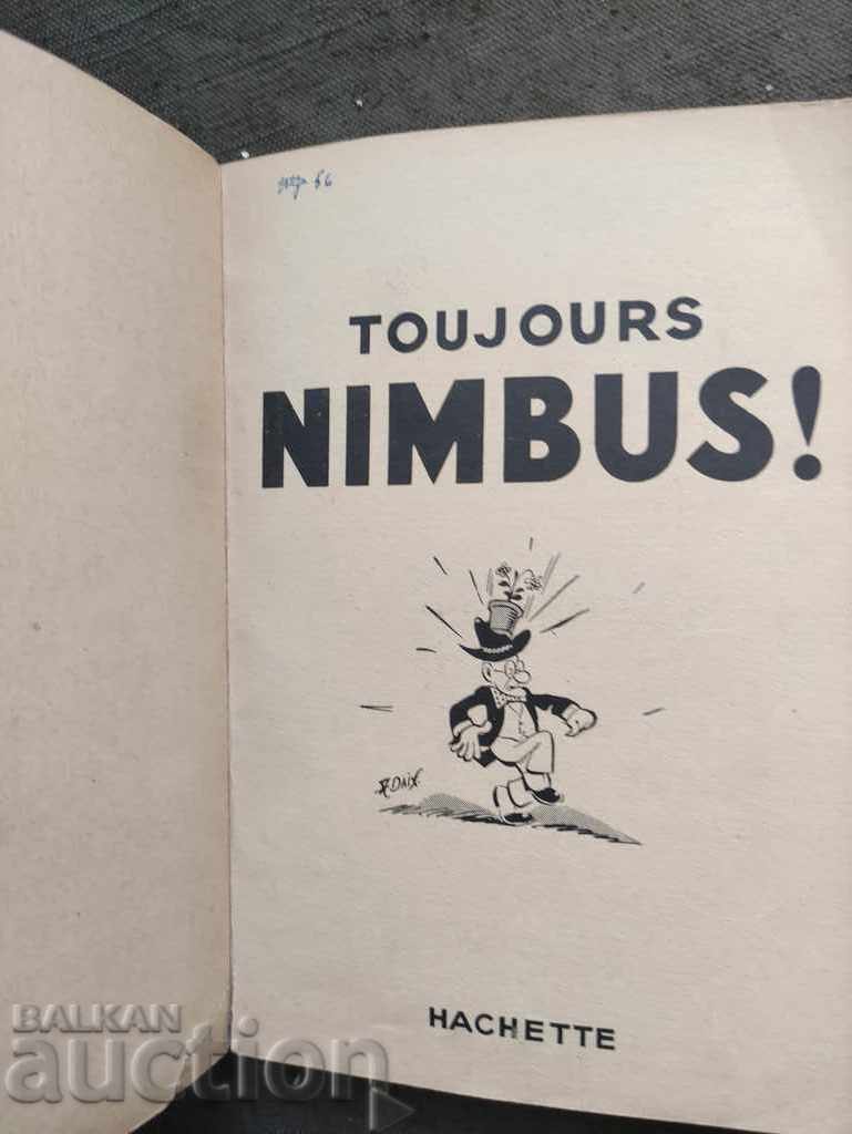 Delivery of comic Toujours Nimbus! Delivery of comic Toujours Nimbus!