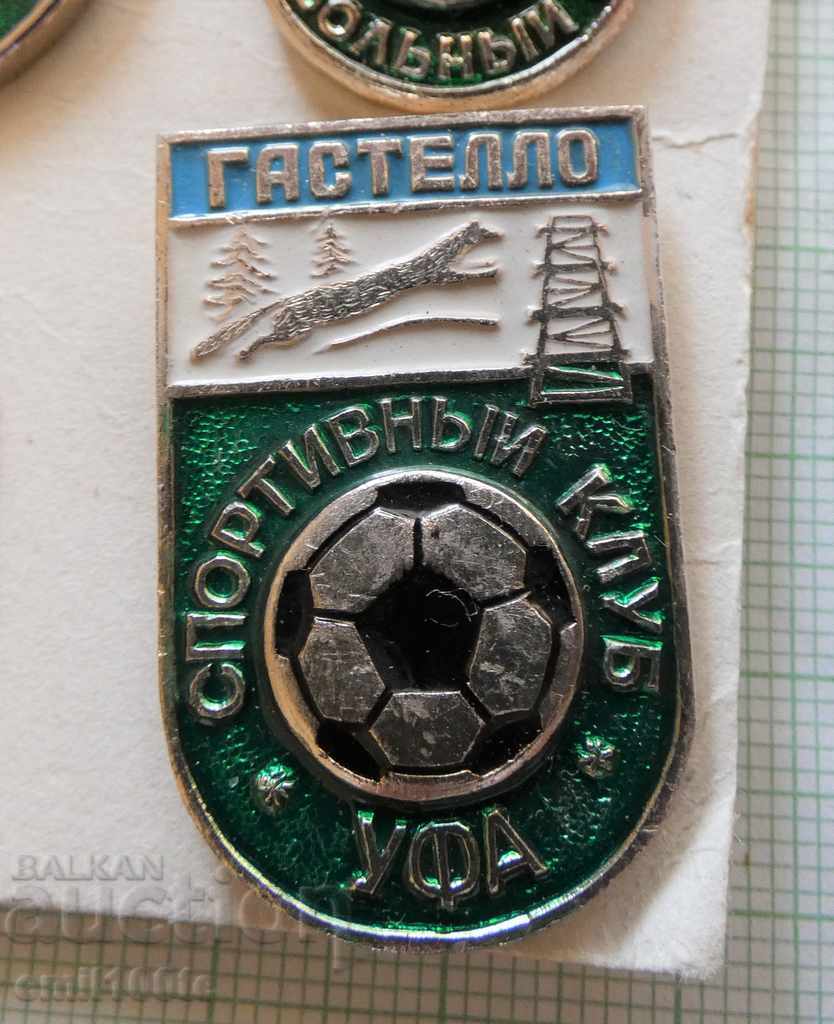 Insignă - Fotbal FC UFA Gastello URSS