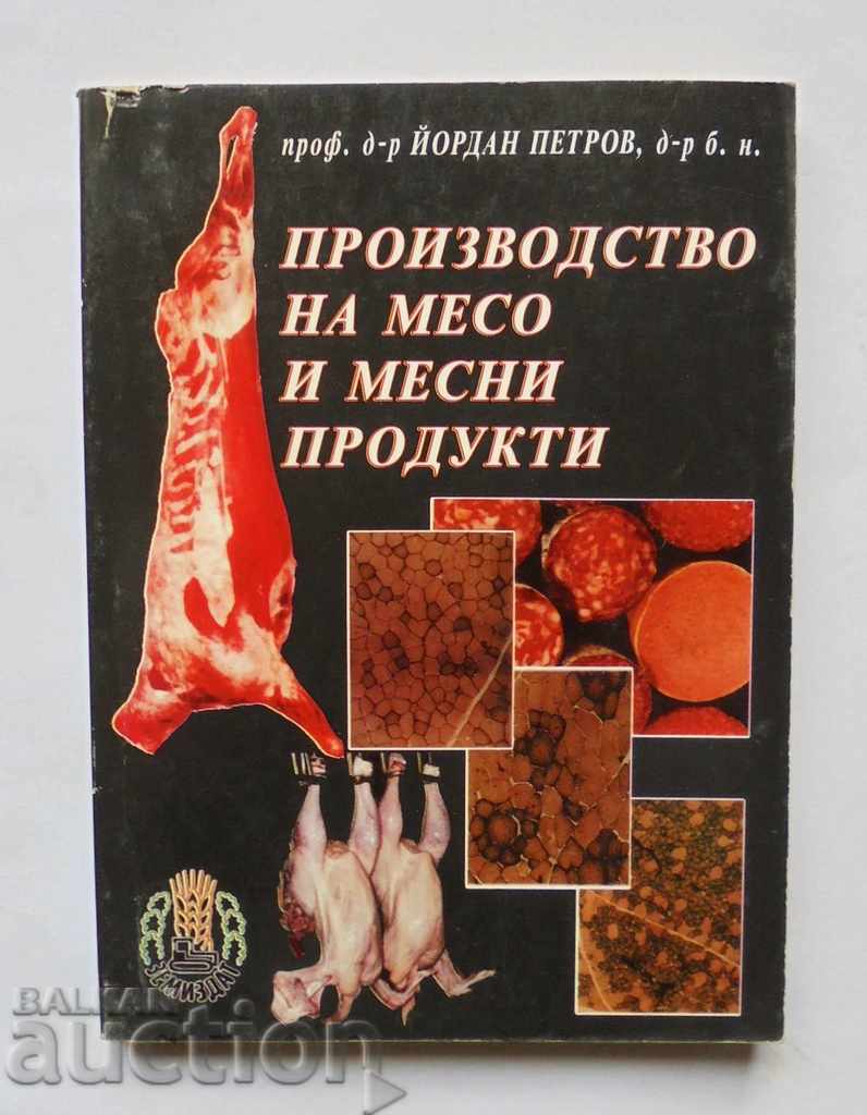 Производство на месо и месни продукти - Йордан Петров 2001 г