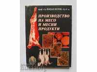 Producția de carne și produse din carne - Yordan Petrov 2001
