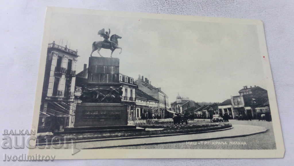 Postcard Nis Trg King of Milan 1941