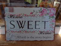 Metal Signboard Sign Home Sweet Home Sweet Home Flowers