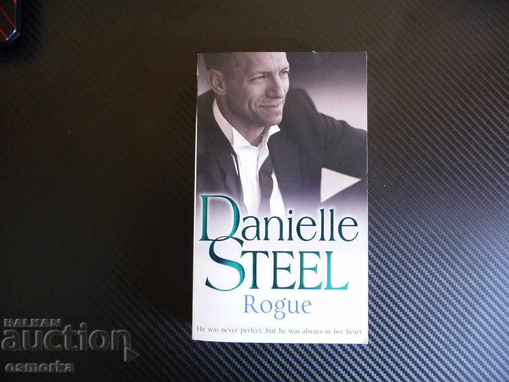 Danielle Steel - Rogue Даниел Стийл Романтика роман